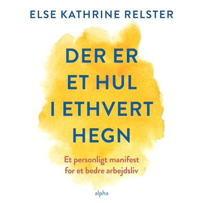 Der er et hul i ethvert hegn – omslag til lydbogen af Else Kathrine Relster