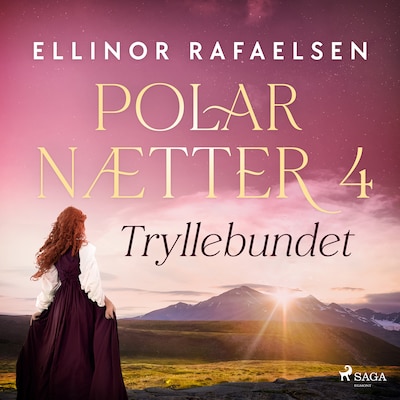 Tryllebundet - Polarnætter 4 – omslag til lydbogen af Ellinor Rafaelsen