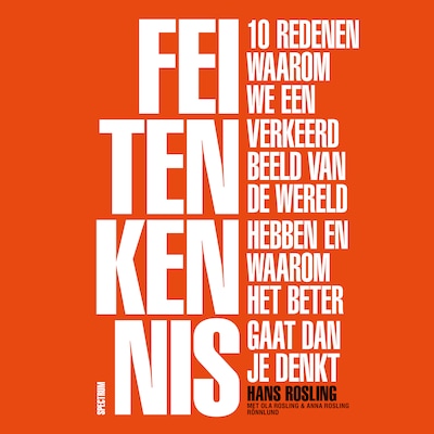 Feitenkennis – omslag van het luisterboek van Hans Rosling