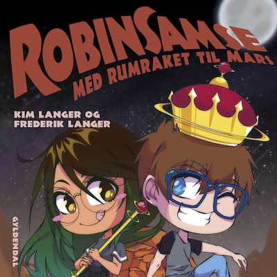 RobinSamse 6 - RobinSamse med rumraket til Mars – omslag til lydbogen af Kim Langer, Frederik Langer
