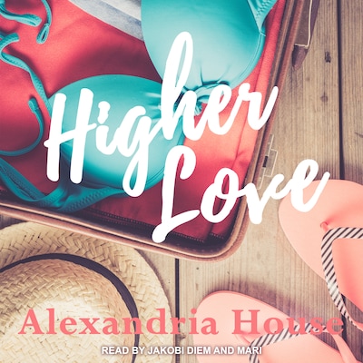 Higher Love – omslag til lydbogen af Alexandria House