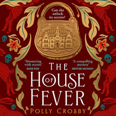 The House of Fever – omslag til lydbogen af Polly Crosby