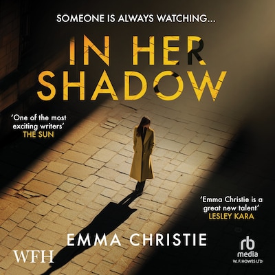 In Her Shadow – omslag til lydbogen af Emma Christie