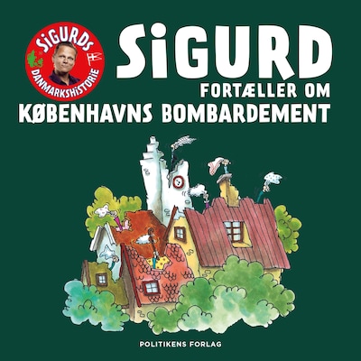 Sigurd fortæller om Københavns bombardement – omslag til lydbogen af Sigurd Barrett