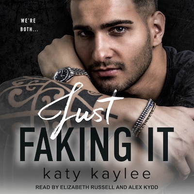 Just Faking It – omslag til lydbogen af Katy Kaylee