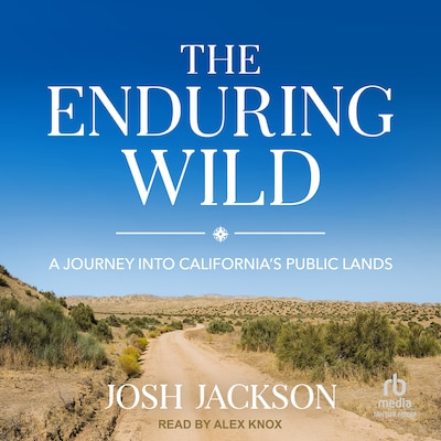 The Enduring Wild – omslag til lydbogen af Josh Jackson