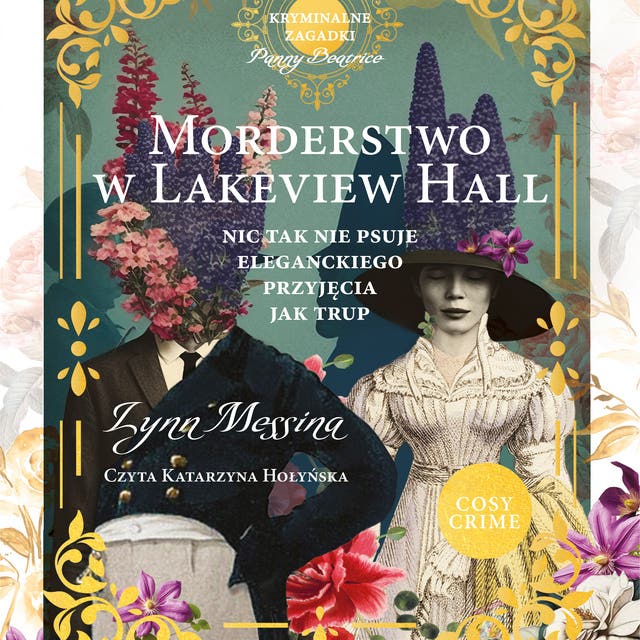 Morderstwo w Lakeview Hall. Kryminalne zagadki panny Beatrice