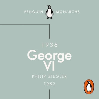 George VI (Penguin Monarchs) – omslag til lydbogen af Philip Ziegler