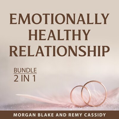 Emotionally Healthy Relationship Bundle, 2 in1  Bundle