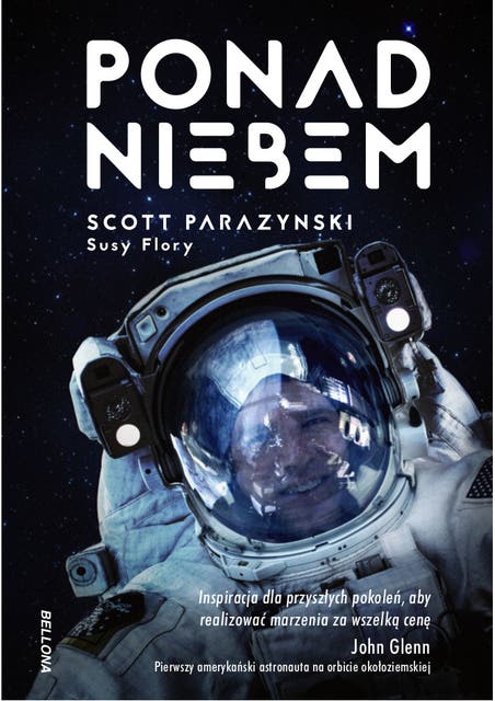 Ponad niebem: Prawdziwa historia o zdobywaniu szczytów, kosmosu i szybkości
