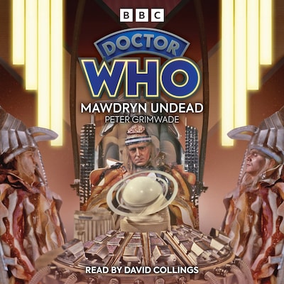Doctor Who: Mawdryn Undead – omslag til lydbogen af Peter Grimwade