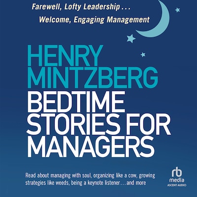 Bedtime Stories for Managers – omslag til lydbogen af Henry Mintzberg