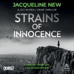 Strains of Innocence – okładka audiobooka, autor Jacqueline New