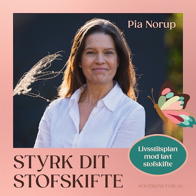 Styrk dit stofskifte – omslag til lydbogen af Pia Norup