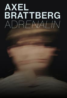 Adrenalin – omslag till ljudboken av Axel Brattberg