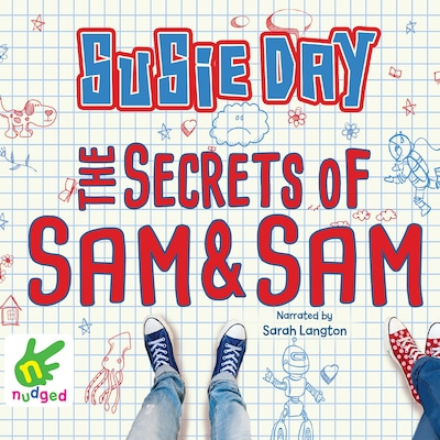 The Secrets of Sam and Sam – omslag til lydbogen af Susie Day