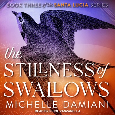 The Stillness of Swallows – omslag til lydbogen af Michelle Damiani