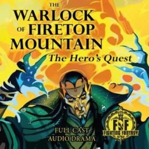 The Warlock of Firetop Mountain: The Hero's Quest – okładka audiobooka, autor David Smith