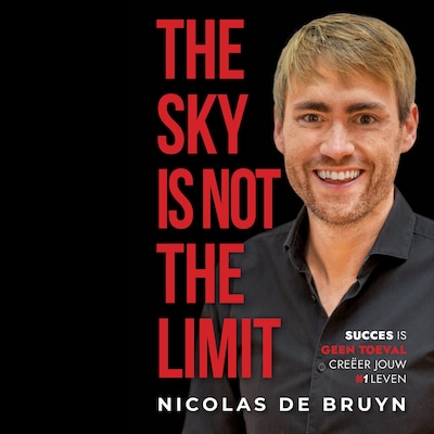 The Sky is not the Limit – omslag van het luisterboek van Nicolas de Bruyn