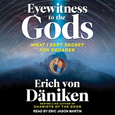 Eyewitness to the Gods – omslag til lydbogen af Erich von Daniken