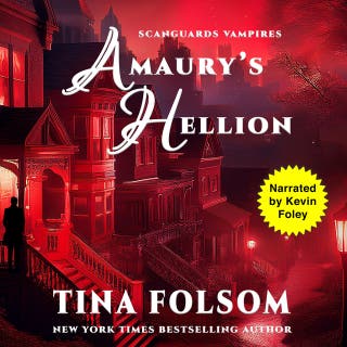 Amaury's Hellion (Scanguards Vampires #2)