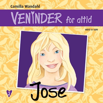 Veninder for altid 2. Jose – omslag til lydbogen af Camilla Wandahl