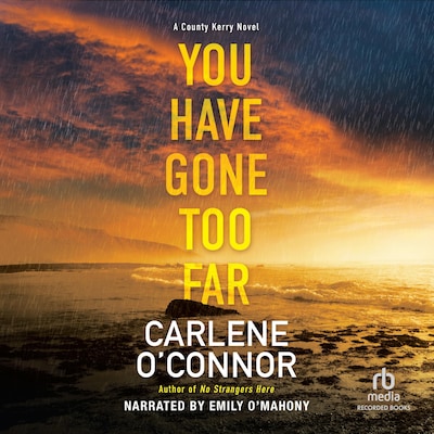You Have Gone Too Far – omslag til lydbogen af Carlene O'Connor