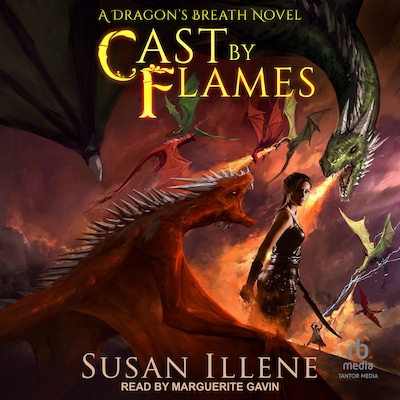 Cast by Flames – omslag til lydbogen af Susan Illene