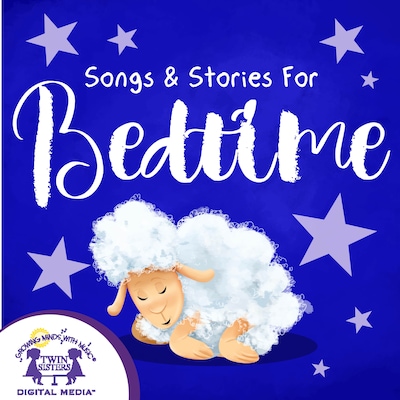 Songs & Stories for Bedtime