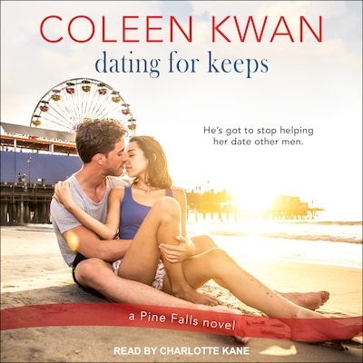 Dating for Keeps – omslag til lydbogen af Coleen Kwan