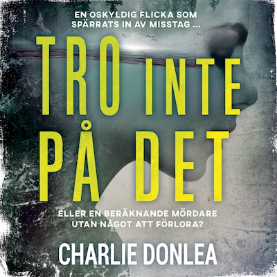 Tro inte på det