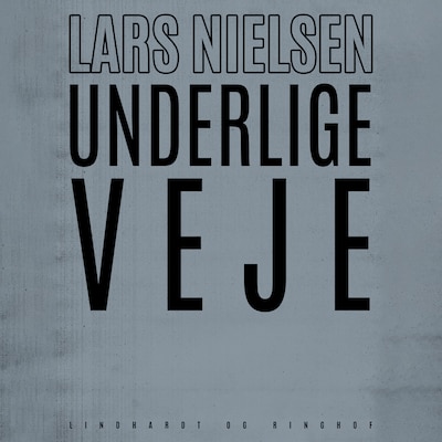 Underlige veje – omslag til lydbogen af Lars Nielsen