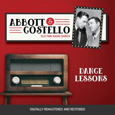 Abbott and Costello: Dance Lessons – omslag til lydbogen af Bud Abbott, Lou Costello