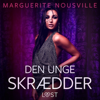 Den unge skrædder – erotisk novelle – omslag til lydbogen af Marguerite Nousville
