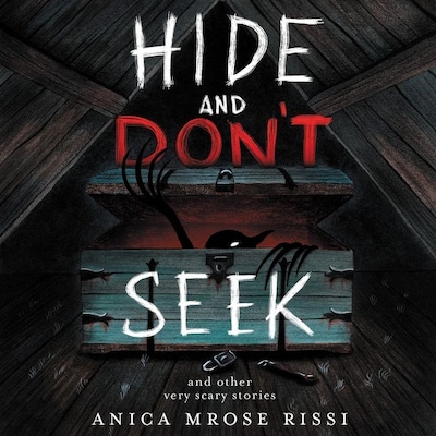 Hide and Don't Seek – omslag til lydbogen af Anica Mrose Rissi