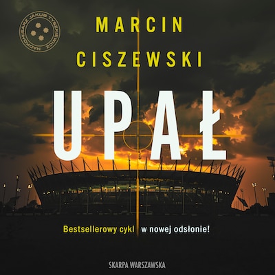 Upał – okładka audiobooka, autor Marcin Ciszewski
