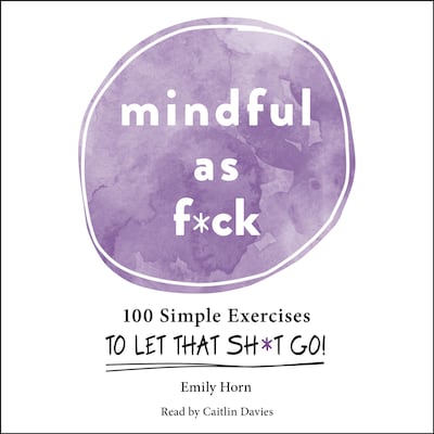 Mindful As F*ck