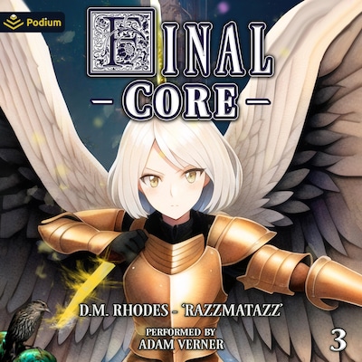 Final Core: Volume 3 – omslag til lydbogen af Razzmatazz, D. M. Rhodes