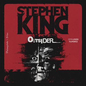 Outsider – okładka audiobooka, autor Stephen King