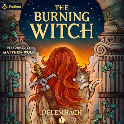 The Burning Witch: A Humorous Romantic Fantasy