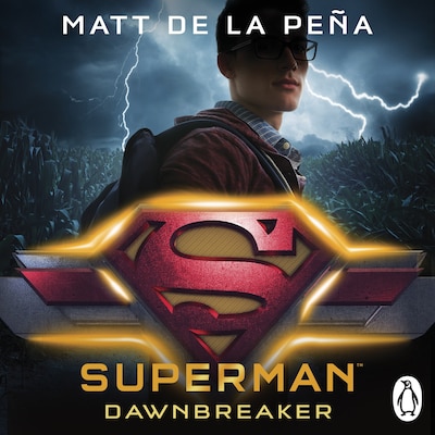 Superman: Dawnbreaker – omslag til lydbogen af Matt de la Peña