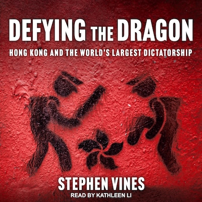 Defying the Dragon – omslag til lydbogen af Stephen Vines