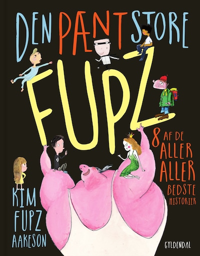 Den pænt store Fupz – omslag til lydbogen af Kim Fupz Aakeson