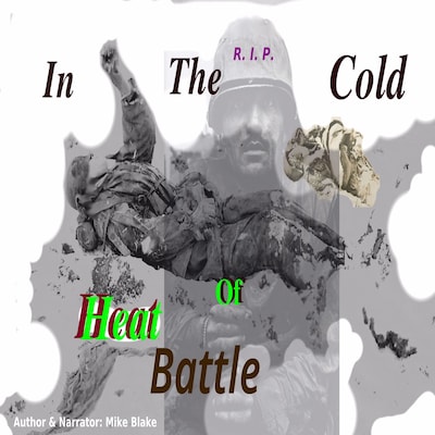In The Cold Heat of Battle