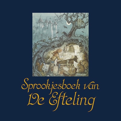 Sprookjesboek van De Efteling – omslag van het luisterboek van de Efteling