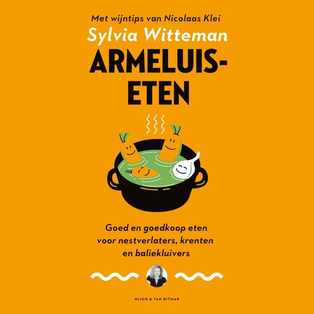 Armeluiseten: Goed en goedkoop eten voor nestverlaters, krenten en baliekluivers.