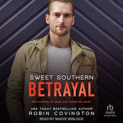 Sweet Southern Betrayal – omslag til lydbogen af Robin Covington