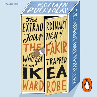 The Extraordinary Journey of the Fakir who got Trapped in an Ikea Wardrobe – omslag til lydbogen af Romain Puertolas