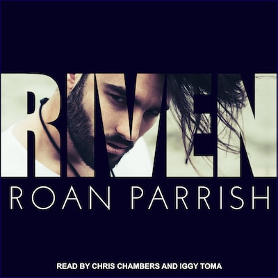 Riven – omslag til lydbogen af Roan Parrish