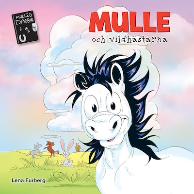 Mulle och vildhästarna